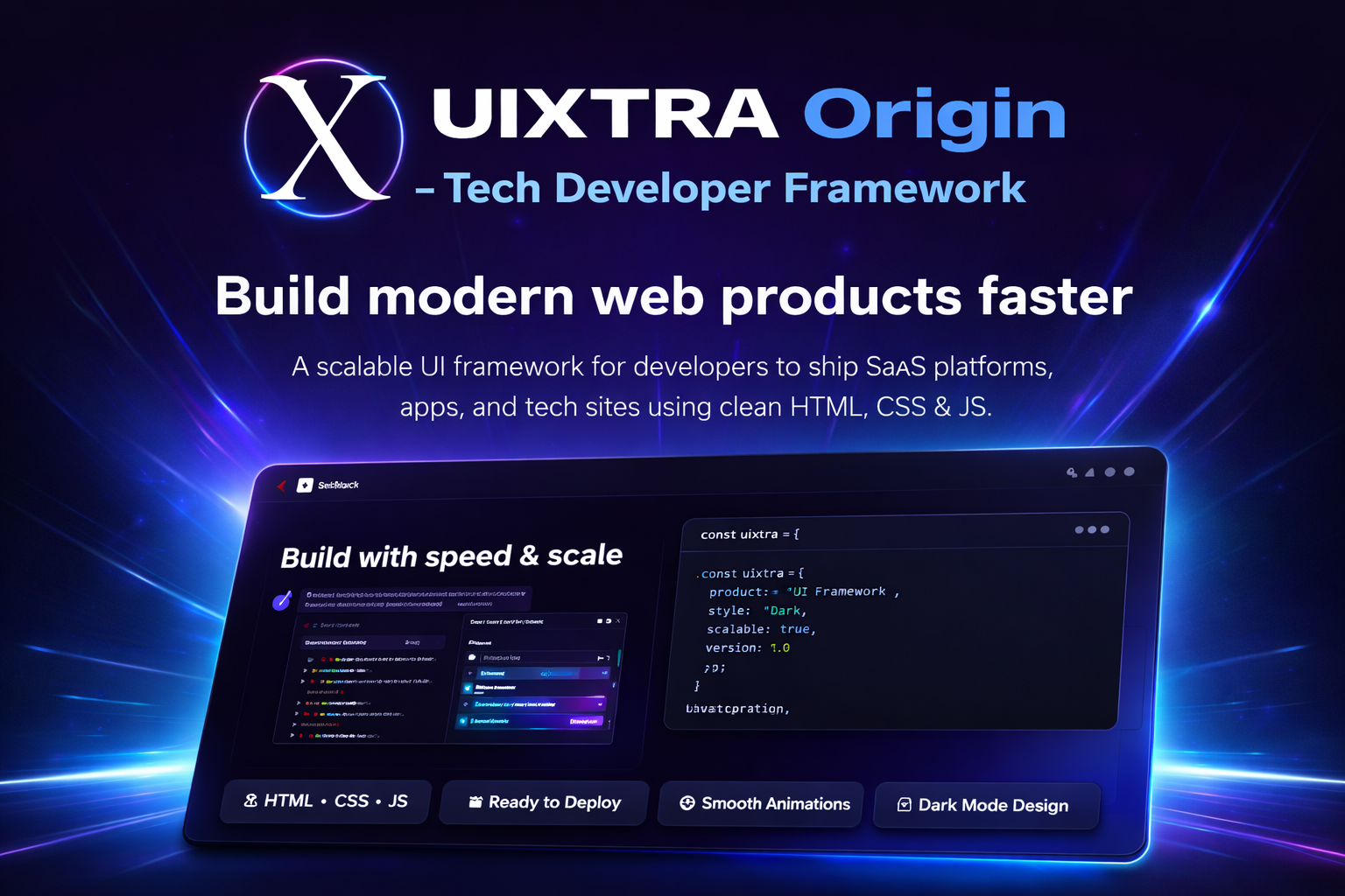UIXTRA Origin — Tech Developer Framework